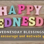 Wednesday Blessings: Cultivating Gratitude in Every Aspect of Life