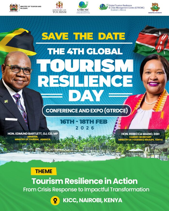 Kenya to Host 4th Global Tourism Resilience Day Conference And Expo in 2026